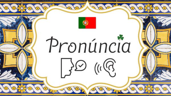 European Portuguese pronunciation hub - access lessons, audio, and practice resources