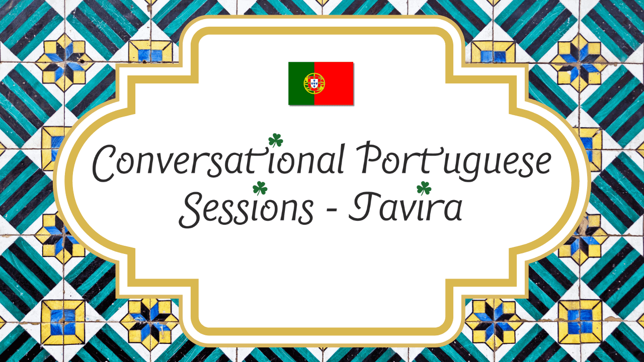 Conversational Portuguese Sessions – Tavira