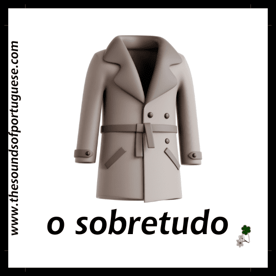 over coat Everyday Clothing in Portuguese