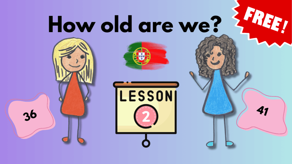 Talk about age in European Portuguese - Introductions