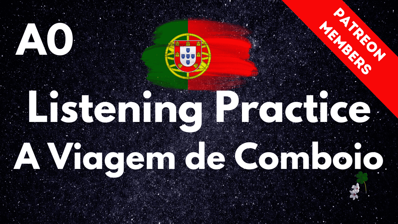 Portuguese listening practice image with flag and starry night background.