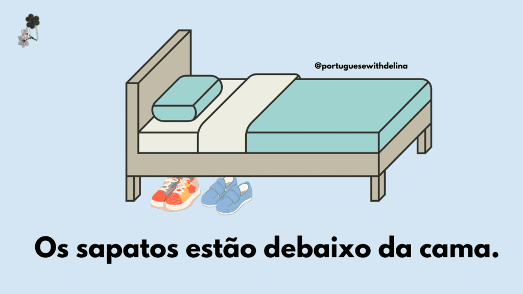 Shoes under the bed - illustrating “debaixo” in European Portuguese