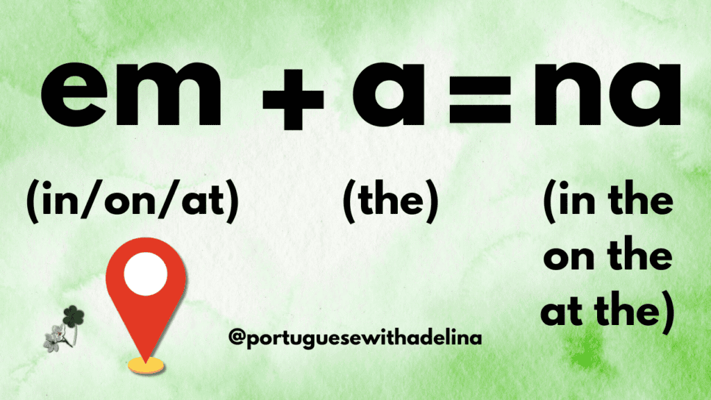 Explanation of 'em' + 'a' contraction in European Portuguese grammar.