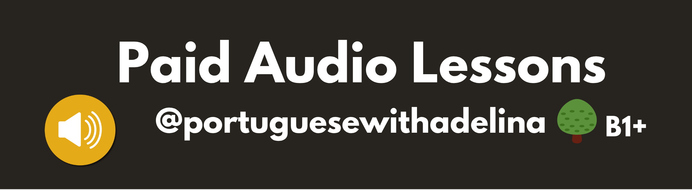 Paid Portuguese audio lessons by Delina for effective language learning.