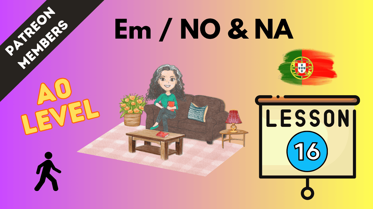 Portuguese NO and NA usage guide for European Portuguese learners.